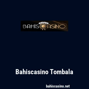 Bahiscasino Tombala