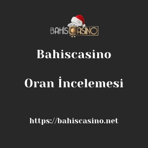Bahiscasino Oran İncelemesi