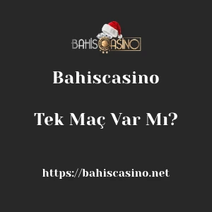 Bahiscasino'da Tek Maç Var Mı?
